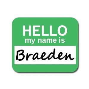  Braeden Hello My Name Is Mousepad Mouse Pad