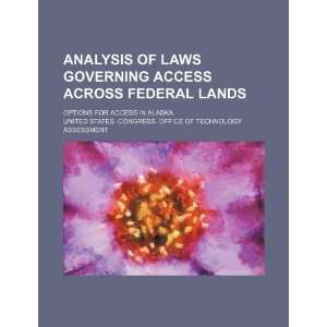 Analysis of laws governing access across Federal lands: options 