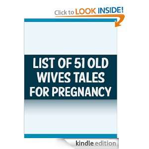 51 Old Wives Tales For Pregnancy: Tarzan Smith, Jane Smith:  