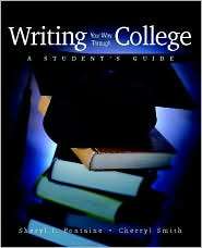 Writing Your Way Through College A Students Guide, (0867095911 