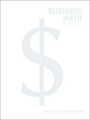 Business Math, (0135150108), Cheryl Cleaves, Textbooks   Barnes 