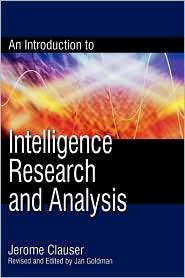 Introduction To Intelligence Research And Analysis, (081086181X 
