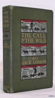 The Call of the Wild   Jack London   1st/1st   First Edition   1903 