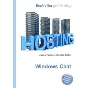  Windows Chat Ronald Cohn Jesse Russell Books