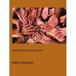  Harry Burleigh Ronald Cohn Jesse Russell Books