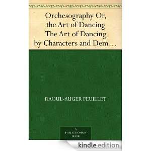   of Dancing The Art of Dancing by Characters and Demonstrative Figures