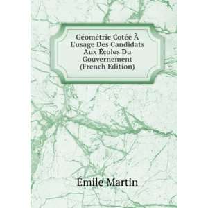   Aux Ã?coles Du Gouvernement (French Edition) Ã?mile Martin Books