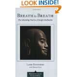 Breath by Breath The Liberating Practice of Insight Meditation by 