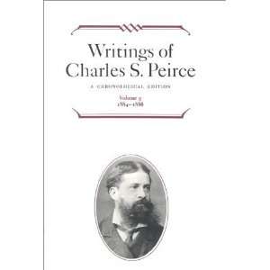   Edition, Volume 5 1884 1886 (9780253372055) Charles S. Peirce Books