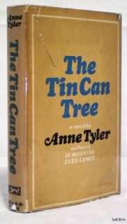 The Tin Can Tree   Anne Tyler   2nd Book   1st/1st   1965   Ships Free 