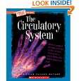 The Circulatory System (True Books) by Christine Taylor Butler 