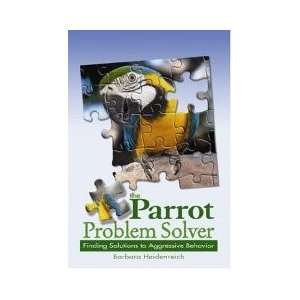 Parrot Problem Solver Hardcover