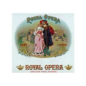   Royal Opera Brand Cigar Box Label Giclee Poster Print