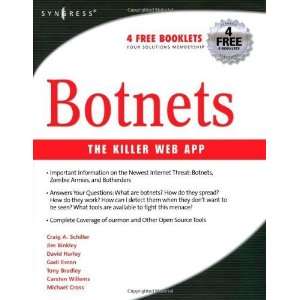  Botnets The Killer Web App [Paperback] Craig Schiller 