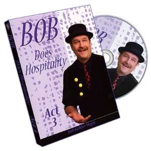   : Magic DVD: Bob Does Hospitality   Act 3 by Bob Sheets: Toys & Games