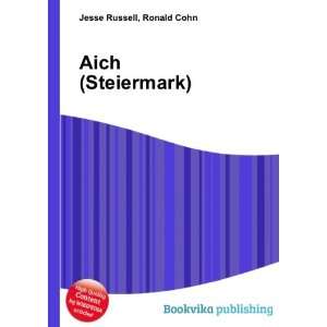  Aich (Steiermark) Ronald Cohn Jesse Russell Books