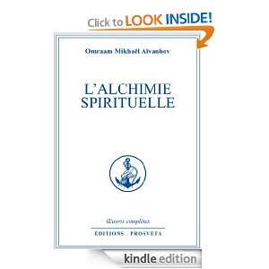 alchimie spirituelle 2 (Complete works / Omraam Mikhaël Aïvanhov 