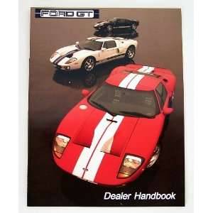  2005 2006 FORD GT GT40 Dealer Handbook Manual *Dealer Only 