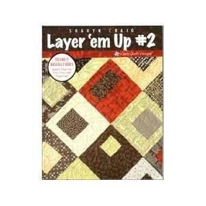  Cozy Quilt Designs Layer Em Up #3 Book: Arts, Crafts 
