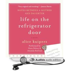   Audio Edition): Alice Kuipers, Dana Delany, Amanda Seyfried: Books