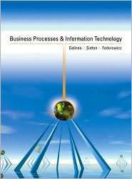 Business Processes and Information Technology   Text Only, (0324008783 