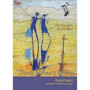  Travels without a Donkey Richard Donald Books