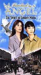 Touched by an Angel   The Spirit of Liberty Moon VHS, 2001  