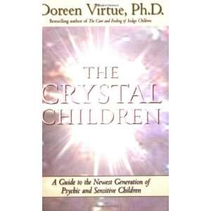  The Crystal Children [Paperback] Doreen Virtue Books
