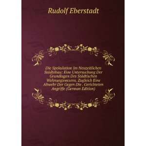   Die . Gerichteten Angriffe (German Edition) Rudolf Eberstadt Books
