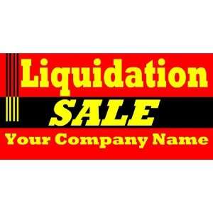  3x6 Vinyl Banner   Liquidation Sale Your Company 