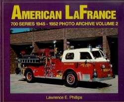 American LaFrance 700 Series 1945 1952 Volume 2 ladder  