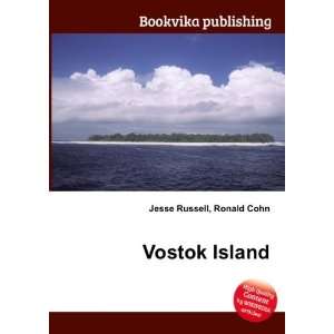  Vostok Island Ronald Cohn Jesse Russell Books