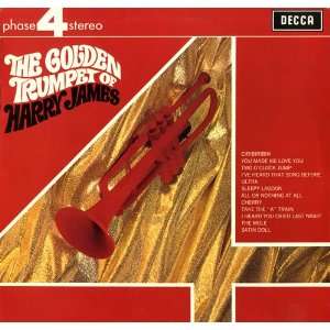  The Golden Trumpet Of: Harry James: Music