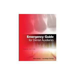  Emergency Guide for Dental Auxiliaries, 4th Edition 
