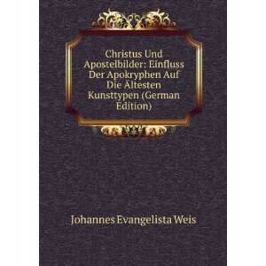   ltesten Kunsttypen (German Edition) Johannes Evangelista Weis Books