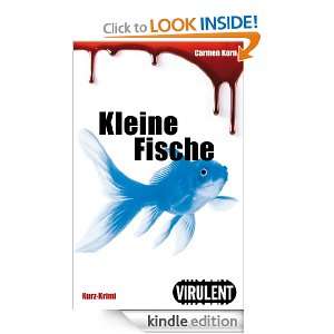 Kleine Fische (Virulent Kurz Krimi) (German Edition) Carmen Korn 