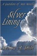 Silver Lining (A Paranormal Romance of the Guardians of Man)