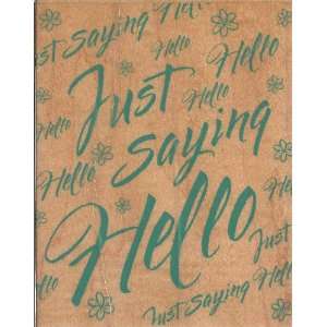  Super Saying Hello Wood Mounted Rubber Stamp (S1613): Arts 