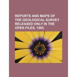  Reports and maps of the Geological Survey released only in 