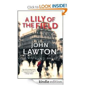 Lily of the Field: John Lawton:  Kindle Store