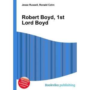    Robert Boyd, 1st Lord Boyd Ronald Cohn Jesse Russell Books