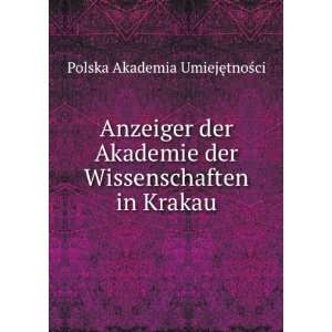  Anzeiger der Akademie der Wissenschaften in Krakau Polska 