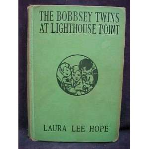    the bobbsey twins at lighthouse point laura lee hope Books