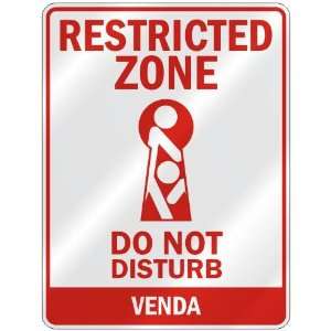   RESTRICTED ZONE DO NOT DISTURB VENDA  PARKING SIGN