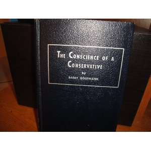  THE CONSCIENCE OF A CONSERVATIVE (Signed) Barry Goldwater Books