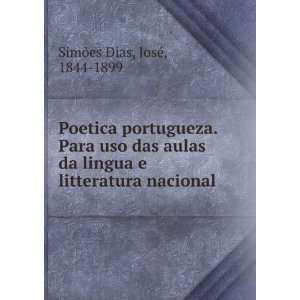  Poetica portugueza. Para uso das aulas da lingua e 