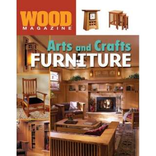 Wood Magazine Arts and Crafts Furniture Editors of Wood Magazine 