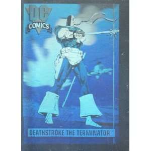  DC Comics Cosmic Cards Deathstroke the Terminator Hologram 