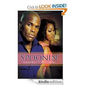  Spoonin (Urban Renaissance) eBook Kimberly T. Matthews 