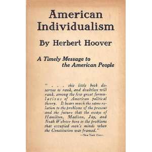   Timely Message to the American People Herbert Hoover Books
